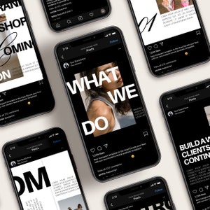 May include: Multiple smartphones displaying social media posts with a black and white aesthetic. The central phone shows a woman and the text "WHAT WE DO". Other screens show text and design elements.