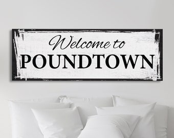Welcome To Poundtown Canvas Print, Funny Housewarming Gift, Funny Wedding Gift, Engagement Gift, Gift For Couples, Bridal Shower Gift