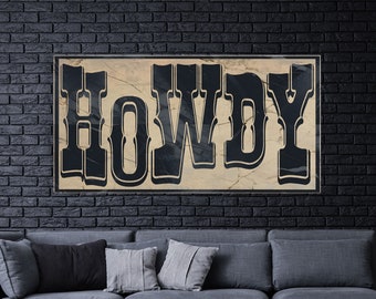 Typography Art Print "Howdy" - Western Decor, Southwestern Wall Art, Canvas Print or Poster, Modern Design, Southern Home Art, Ranch Art