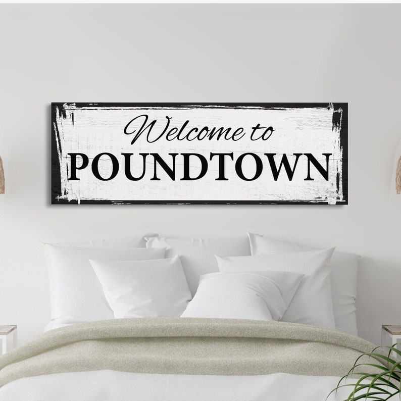 to Poundtown Canvas Sign Funny Bedroom Sign Above Etsy
