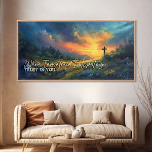 Psalm 56:3 When I Am Afraid, Framed Canvas Print, Scripture Wall Art, Christian Paintings, House Warming Gift, Bible Verse Print, Giant Art