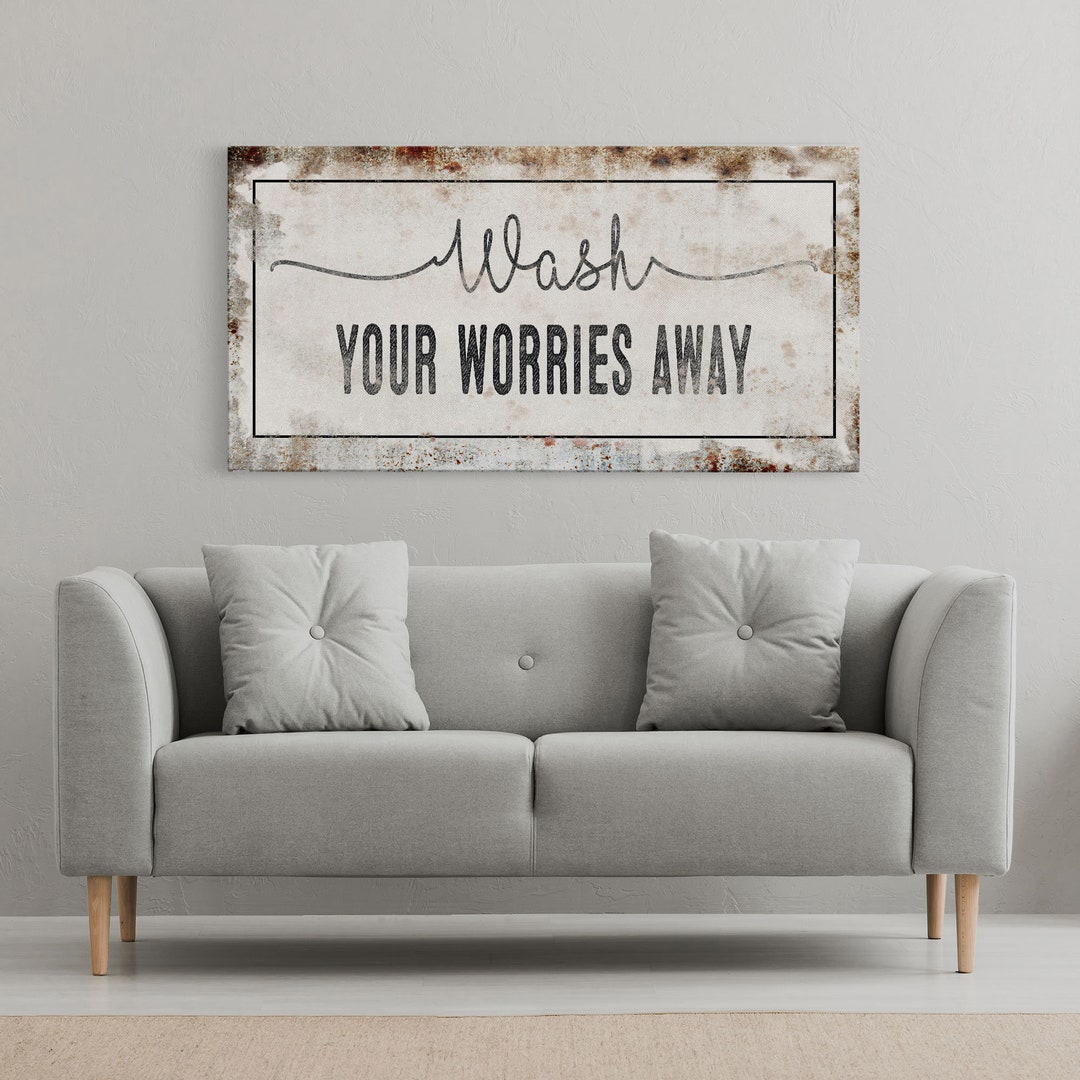 Bathroom Sign, Wash Your Worries Away Sign, Bath Sign, Sign for ...