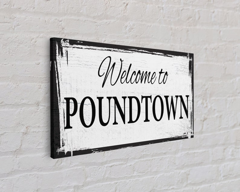 to Poundtown Canvas Sign Funny Bedroom Sign Above Etsy