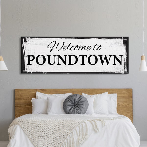 Welcome To Poundtown Canvas Sign, Funny Bedroom Sign, Above The Bed Sign, Crude Humor, Poundtown Sign, Funny Wedding Gift