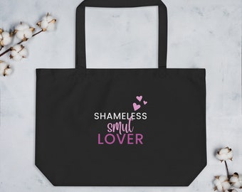 Shameless Smut Lover Large organic tote bag | Romance Novel tote | Smutty Romance Bag | Booktok | Book Lover Tote | Romance Novel Gifts