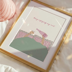 Busy Enjoying My Rent Wall Print | Pink Bedroom Dopamine Decor | Wine In Bed image 1