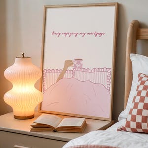 Busy Enjoying My Rent Wall Print | Pink Bedroom Dopamine Decor | Wine In Bed image 7