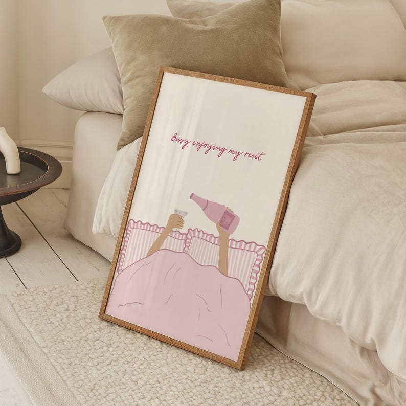 Busy Enjoying My Rent Wall Print | Pink Bedroom Dopamine Decor | Wine In Bed image 3