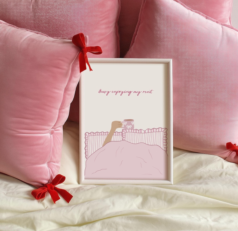 Busy Enjoying My Rent Wall Print | Pink Bedroom Dopamine Decor | Wine In Bed image 8