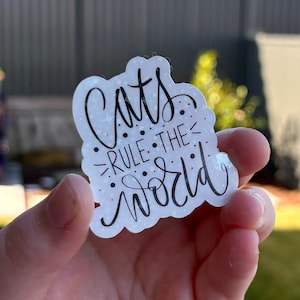 Cats Rule The World Holographic Sticker