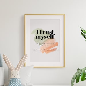 Può includere: Una stampa di una citazione motivazionale con uno sfondo ad acquerello in tonalità di verde e arancione. La citazione recita "Mi fido di me stesso per essere onesto con me stesso per essere onesto con me stesso e con gli altri".