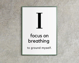 Focus On Breathing Print, Quotes Print, Poster Print, Wall Art Quotes, Digital Download, Digital Prints, Quote, Wall Art, Printable Quotes