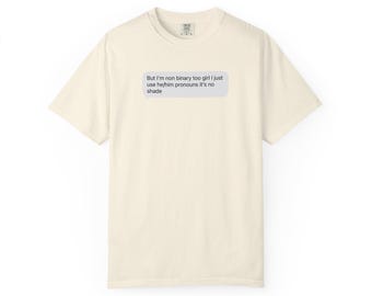 The Iconic Non Binary He/Him Commemorative T Shirt