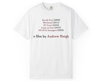 Andrew Haigh Filmography T Shirt