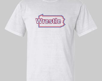 Pennsylvania Wrestle T Shirt | PA Wrestling | Freestyle Tee | Folkstyle | Wrestling Gift