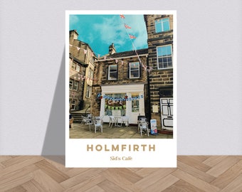 Sid's Cafe Holmfirth Yorkshire Blue Sky Print - Graphic Village Poster, Colourful Gritty Wall Art, Bold Travel Artwork Photo A6 - A2