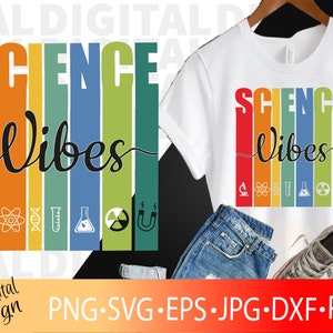 Science Vibes Shirt Svg, Science Teacher Gifts Sticker Png, Science Pins Dxf, Regalos científicos para él su Png, Chemistry Clipart Poster File