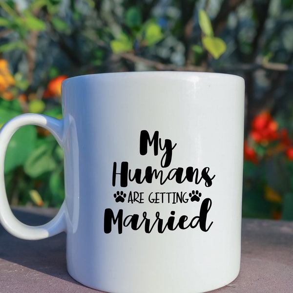 My Humans Are Getting Married Svg - Etsy