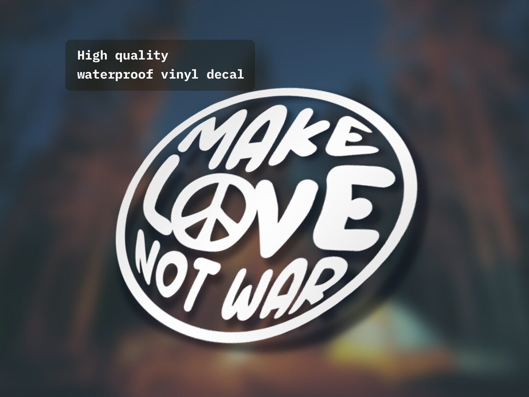 Make Love Not War Sticker Decal Laptop MacBook Car Bumper Sticker Etsy