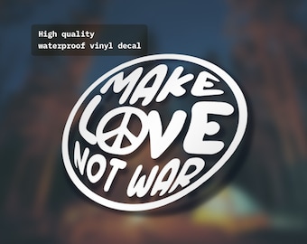 Make love not war sticker | Decal Laptop Macbook Car Bumper Sticker