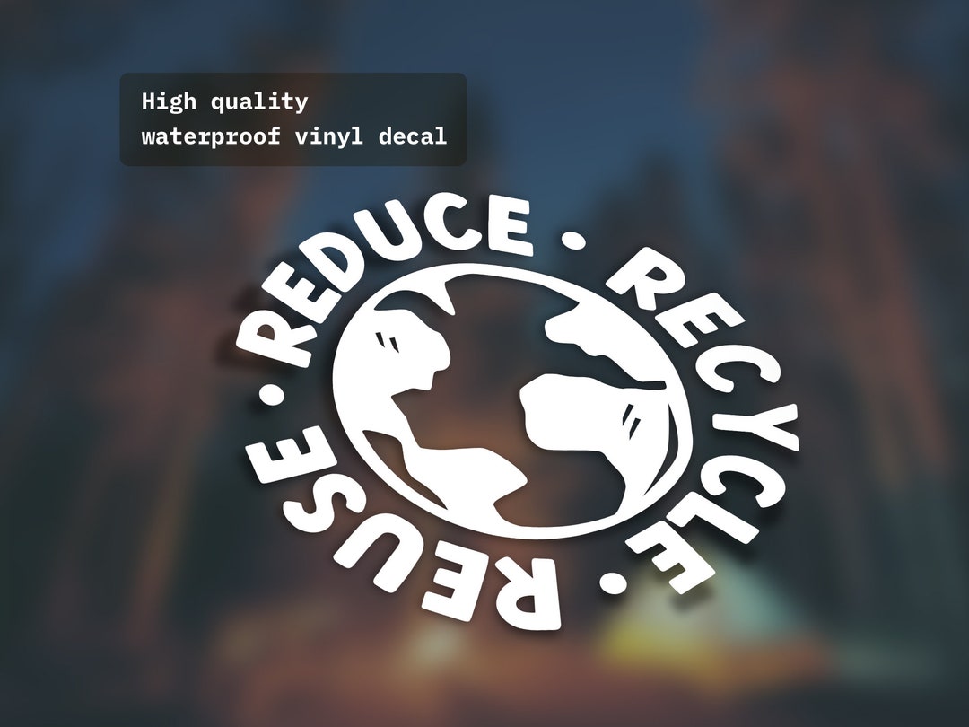 Reduce Recycle Reuse Decal Green Earth Environment Laptop Car Etsy