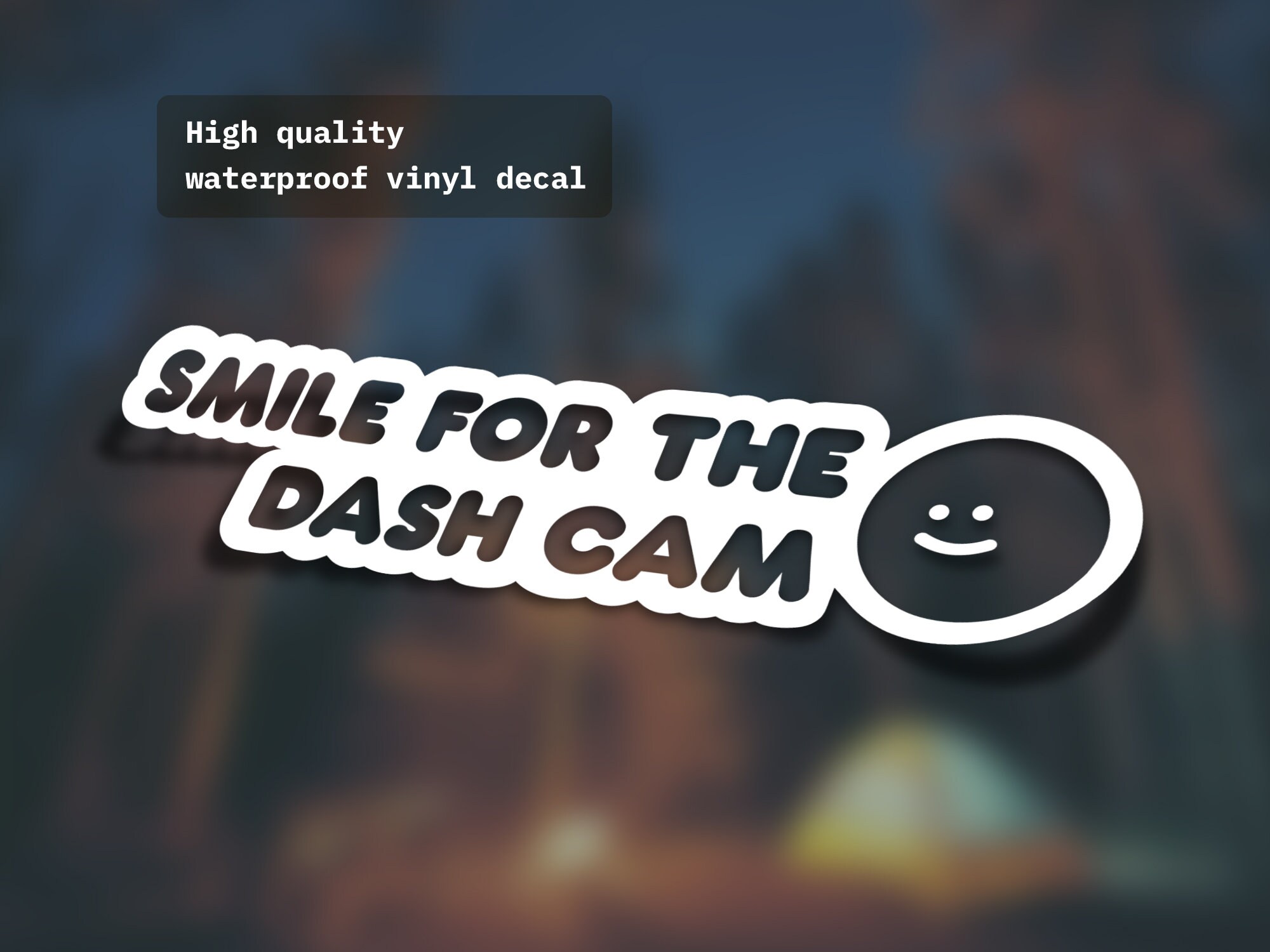 Smile for the Dash Cam Car Decal Bumper Sticker You Are on Dashcam - Etsy