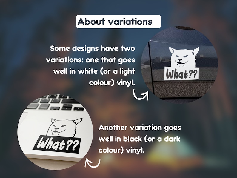 May include: Two variations of a sticker featuring a dog meme with the text "What??" on a black and white background. The sticker on the left is on a white laptop, and the sticker on the right is on a black car.