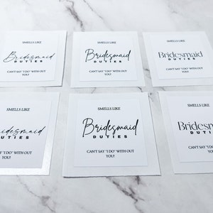 Smells like Bridesmaid duties, Funny Bridesmaid proposal, Bridesmaid candle sticker, Bridesmaid candle label, Unique Bridesmaid proposal