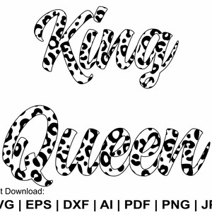 King And Queen Svg, King Queen Svg, Leopard Style King Queen Svg, Couple Svg, Funny Svg, Trendy Svg, King Queen Clipart, Svg Cut File Cricut