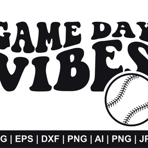 Game Day Vibes Svg, Wavy Svg, Wavy Text, Retro Svg, Game Day Svg, Baseball Svg, Sport Shirt Svg, Clipart, Game Day Png,Svg Cut Files Cricut
