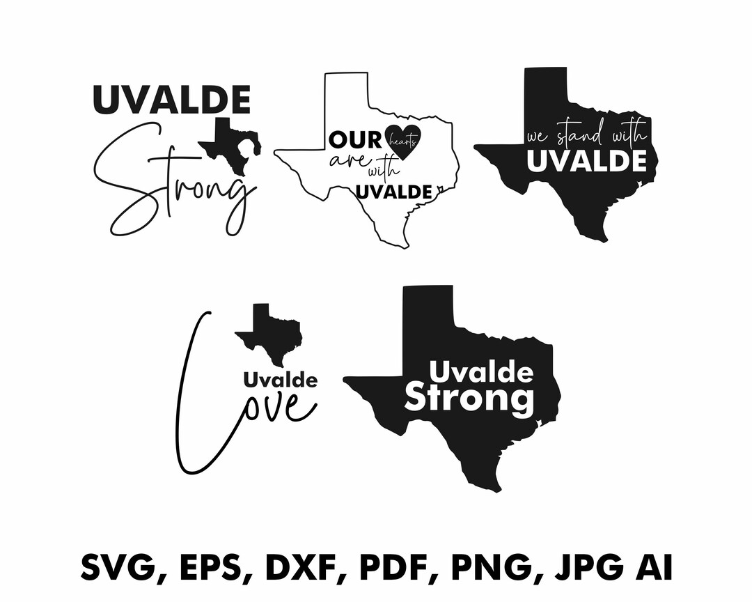 Uvalde Strong Svg Uvalde Svg Uvalde Texas Strong Bundle Etsy