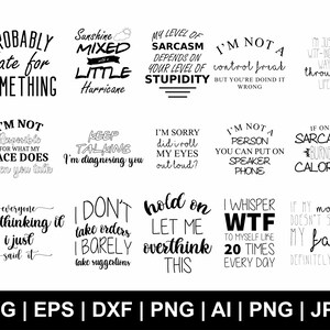 Sarcastic Svg Bundle, Sarcastic Svg, Sarcasm Svg, Funny Quotes Svg, T Shirt Svg, Funny Sayings Clipart, Sarcastic Png, Svg Cut Files Cricut