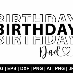 お父さんの誕生日SVG、誕生日SVG、誕生日おめでとうSVG、誕生日シャツSVG、私の誕生日SVG、父の日SVG、トレンディSVG、クリップアート、カットファイル