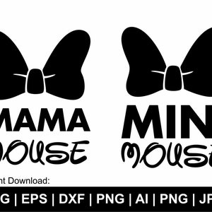 Mama Mouse Svg, mini mouse Svg, Mouse Head Svg, momlife svg, Mouse Bow Svg, Mouse Head Clipart, mama Shirt Svg Cut Files Cricut Silhouette
