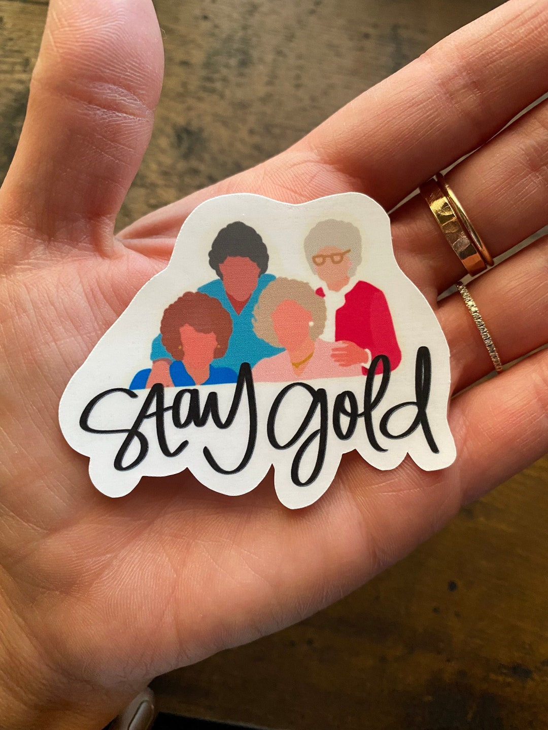 Stay Gold - Golden Girls Sticker - Etsy