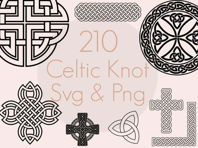 May include: A collection of 210 Celtic knot designs in black and white. The designs include a variety of shapes, including circles, crosses, and triangles. The text "210 Celtic Knot Svg & Png" is written in a light brown font.