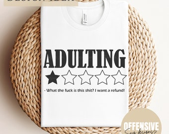 Sarcastic SVG, Adulting Review SVG, Cricut Svg For Shirts, Digital Download | By Offensive Svg