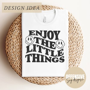 Genieße die kleinen Dinge SVG, gewellter Retro Groovy ästhetischer Viral Hoodie, motivierende SVG, inspirierende SVG, Spruch Png | Von Offensive SVG