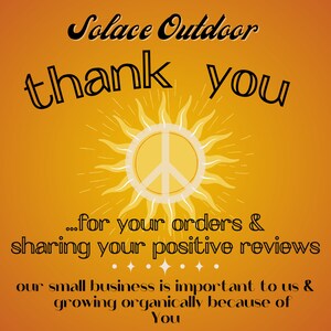 Puede incluir: Un fondo amarillo y naranja con un signo de paz dentro de un gr&aacute;fico de sol. El texto "Solace Outdoor" est&aacute; en la parte superior de la imagen. El texto "thank you...for your orders & sharing your positive reviews our small business is important to us & growing organically because of You" est&aacute; en la parte inferior de la imagen.