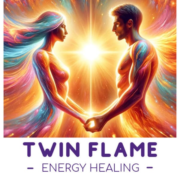 Harmonize Your Twin Flame Journey: A Deeply Transformative Energy Healing Session - 60 min