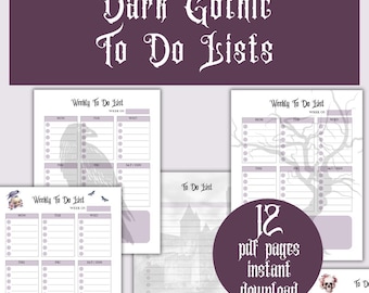 May include: A set of 12 printable to-do list pages with a dark gothic theme. The pages feature illustrations of ravens, trees, and castles. The text "Dark Gothic To Do Lists" is at the top of the image.
