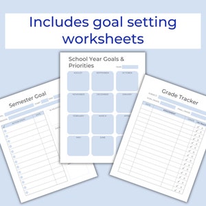May include: Three printable worksheets for setting goals and tracking progress. The first worksheet is for semester goals, the second is for school year goals and priorities, and the third is a grade tracker.