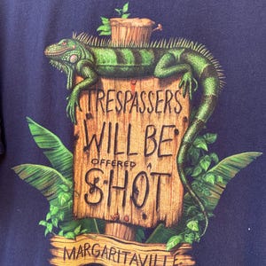 2002 Vintage “Trespassers will be offered a shot.” Margaritaville Jimmy Buffet Lizard T-shirt size Medium, Y2K, Streetwear, Urban Outfitters image 2