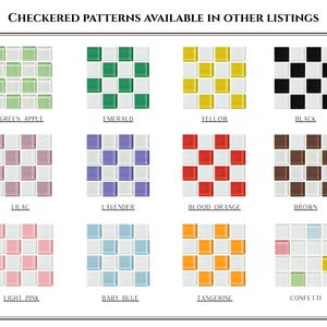 May include: A display of various checkered tile patterns in different colors, including green apple, emerald, yellow, black, lilac, lavender, blood orange, brown, light pink, baby blue, tangerine, and confetti. Text at the top reads "CHECKERED PATTERNS AVAILABLE IN OTHER LISTINGS."