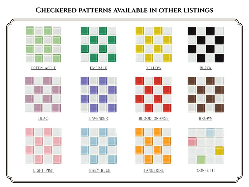 May include: A display of various checkered tile patterns in different colors, including green apple, emerald, yellow, black, lilac, lavender, blood orange, brown, light pink, baby blue, tangerine, and confetti. Text at the top reads "CHECKERED PATTERNS AVAILABLE IN OTHER LISTINGS."