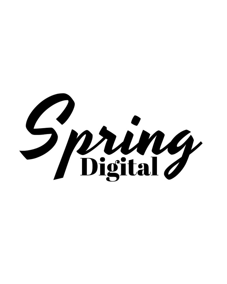 May include: Black and white text graphic that reads "Spring Digital". The word "Spring" is in a stylized script font.