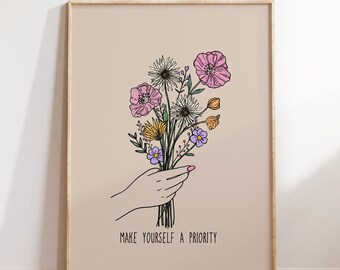 Make yourself a Priority Print, Hippie Flower Wall Art, Self love Poster, Retro Wall Art, Inspirational print, Printable Art, Digital Print