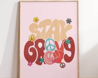 Stay Groovy Retro Wall Art Print: 70s Hippie Decor (Digital Download)