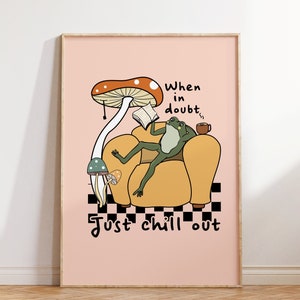 Retro Quote Wall Print Frog Mushroom Print Retro Wall Art Digital Download Wall Decor Large Printable Art Downloadable Prints Retro Poster