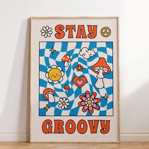 Retro Stay Groovy Wall Print, Retro Wall Art, Printable Art, Retro Digital Print, Wall Decor, Retro Poster, Trendy Poster, Wall art print